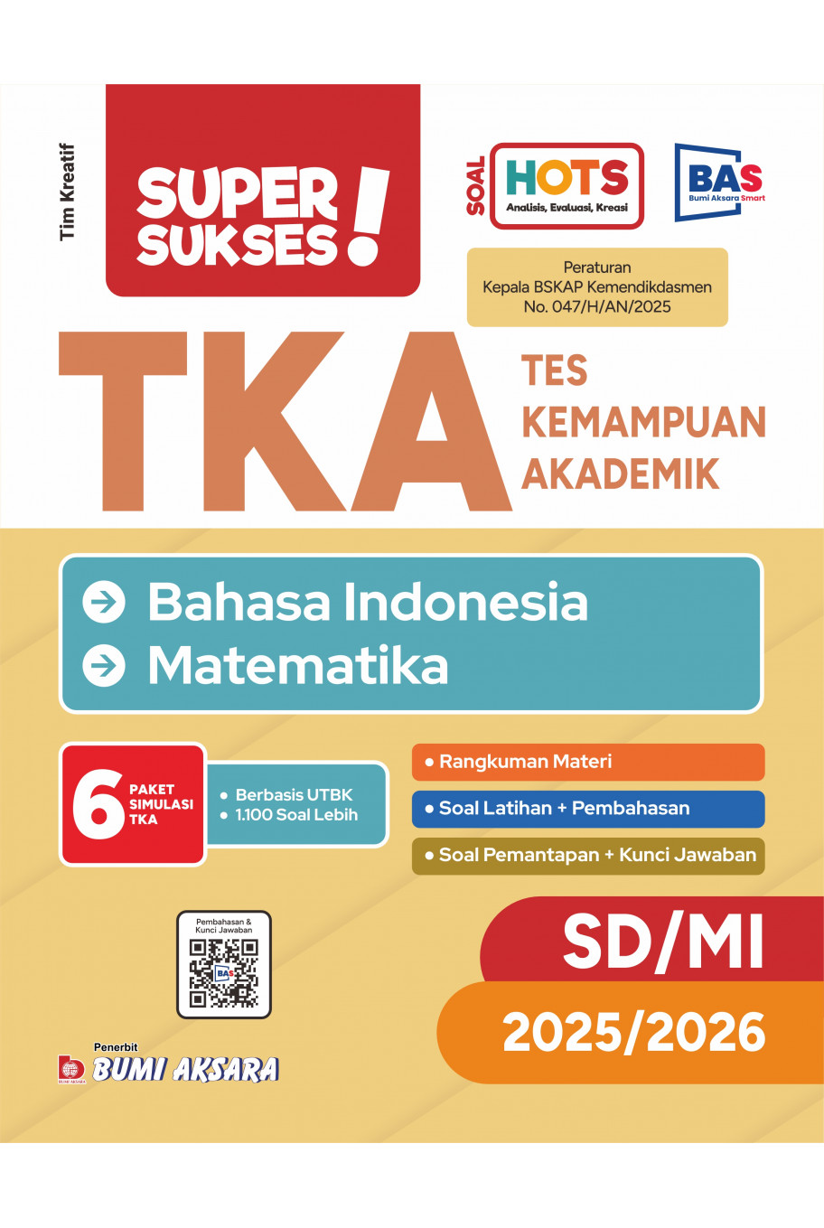 Super Sukses TKA (Tes Kemampuan Akademik) SD/MI